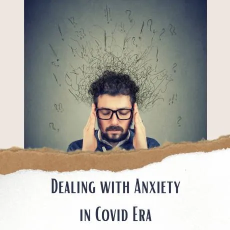 Dealing with Anxiety